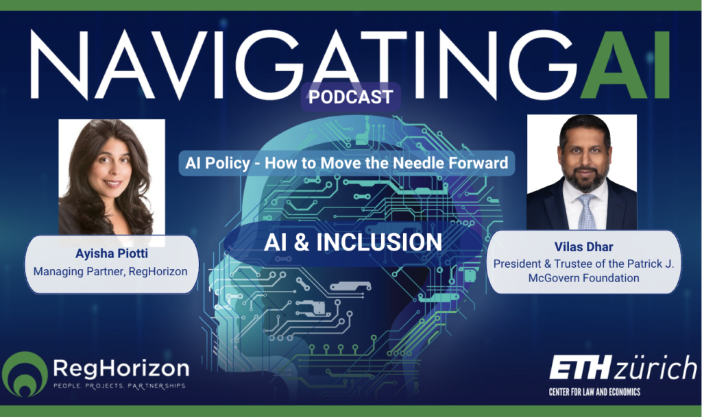 Navigating AI Podcast on “Global AI Policy Developments”