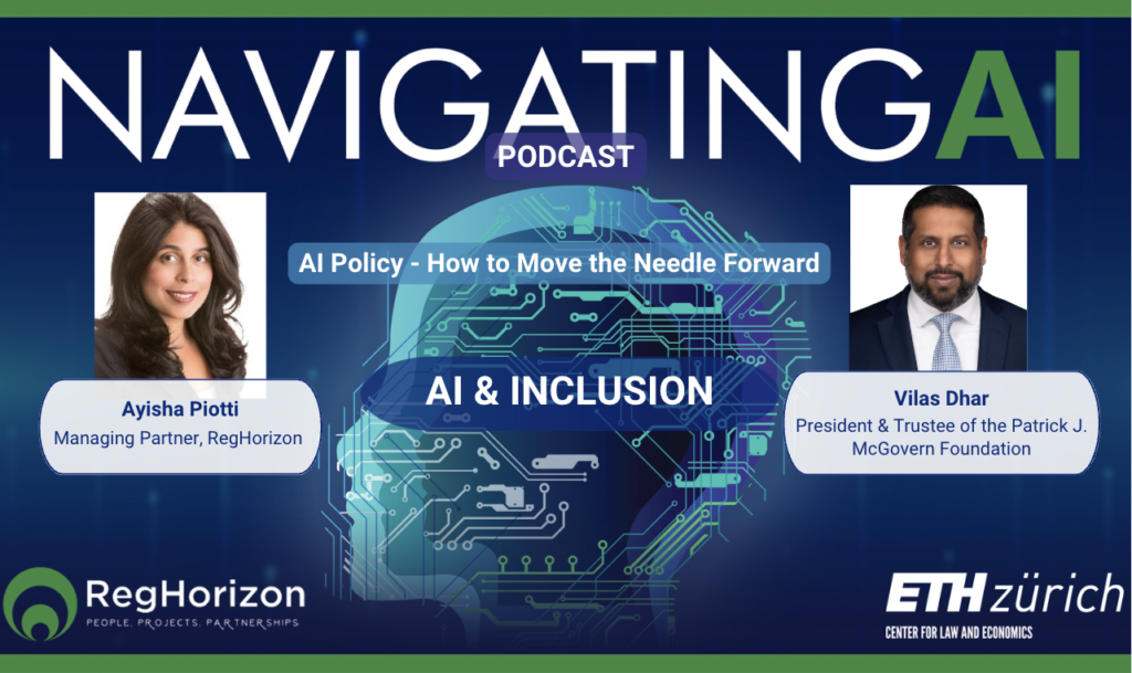 Navigating AI Podcast on “Global AI Policy Developments” 