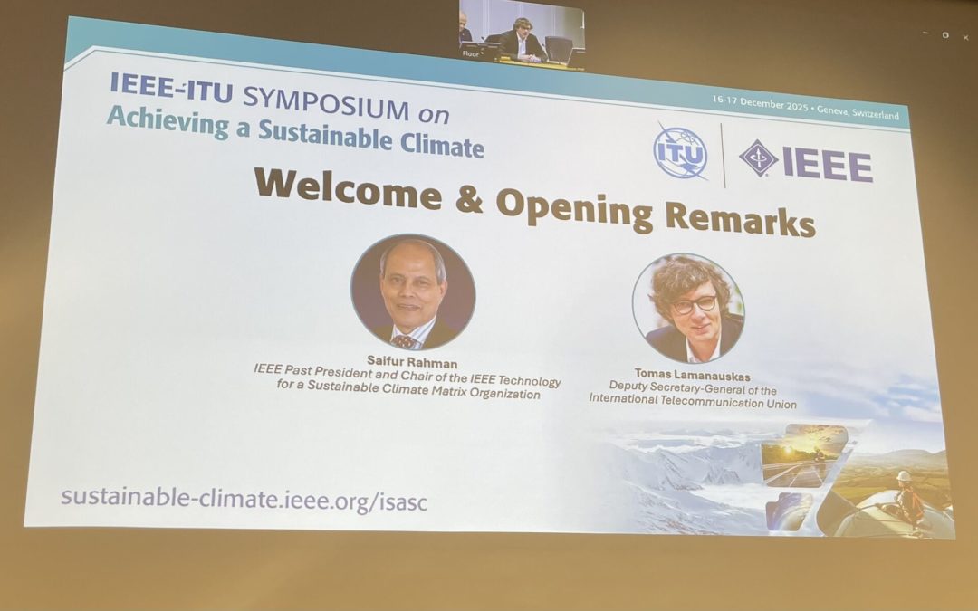 IEEE–ITU’s Symposium on Achieving a Sustainable Climate, Geneva